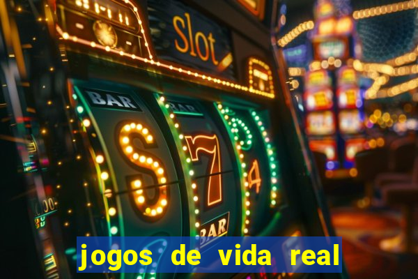 jogos de vida real na escola